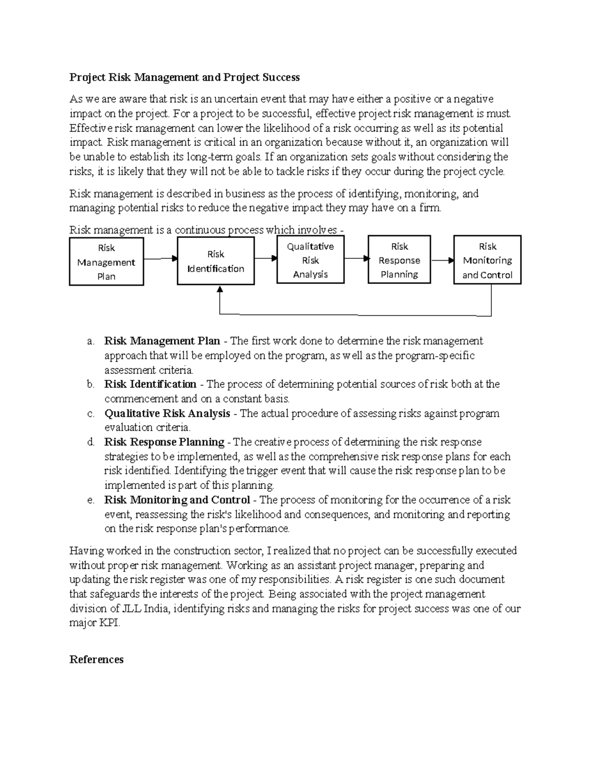 Discussion Board 1 - Project Risk Management and Project Success As we ...