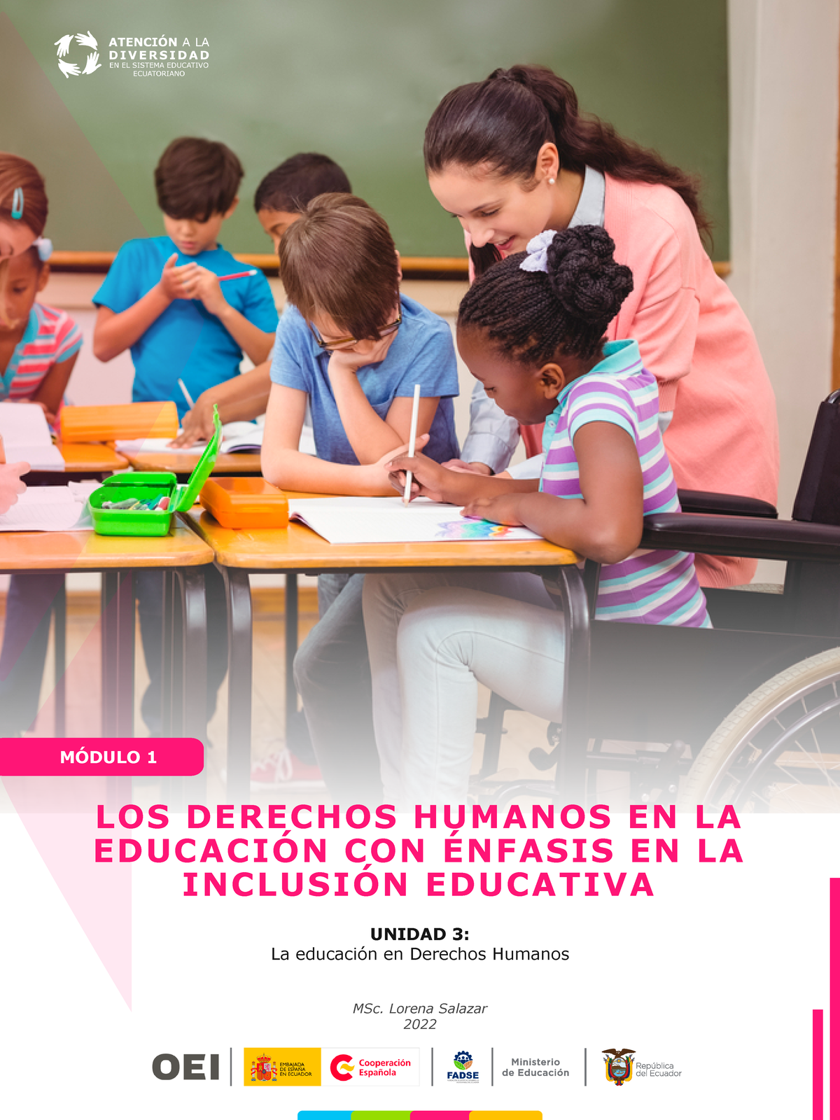 Unidad 3 La educación en Derechos Humanos - LOS DERECHOS HUMANOS EN LA