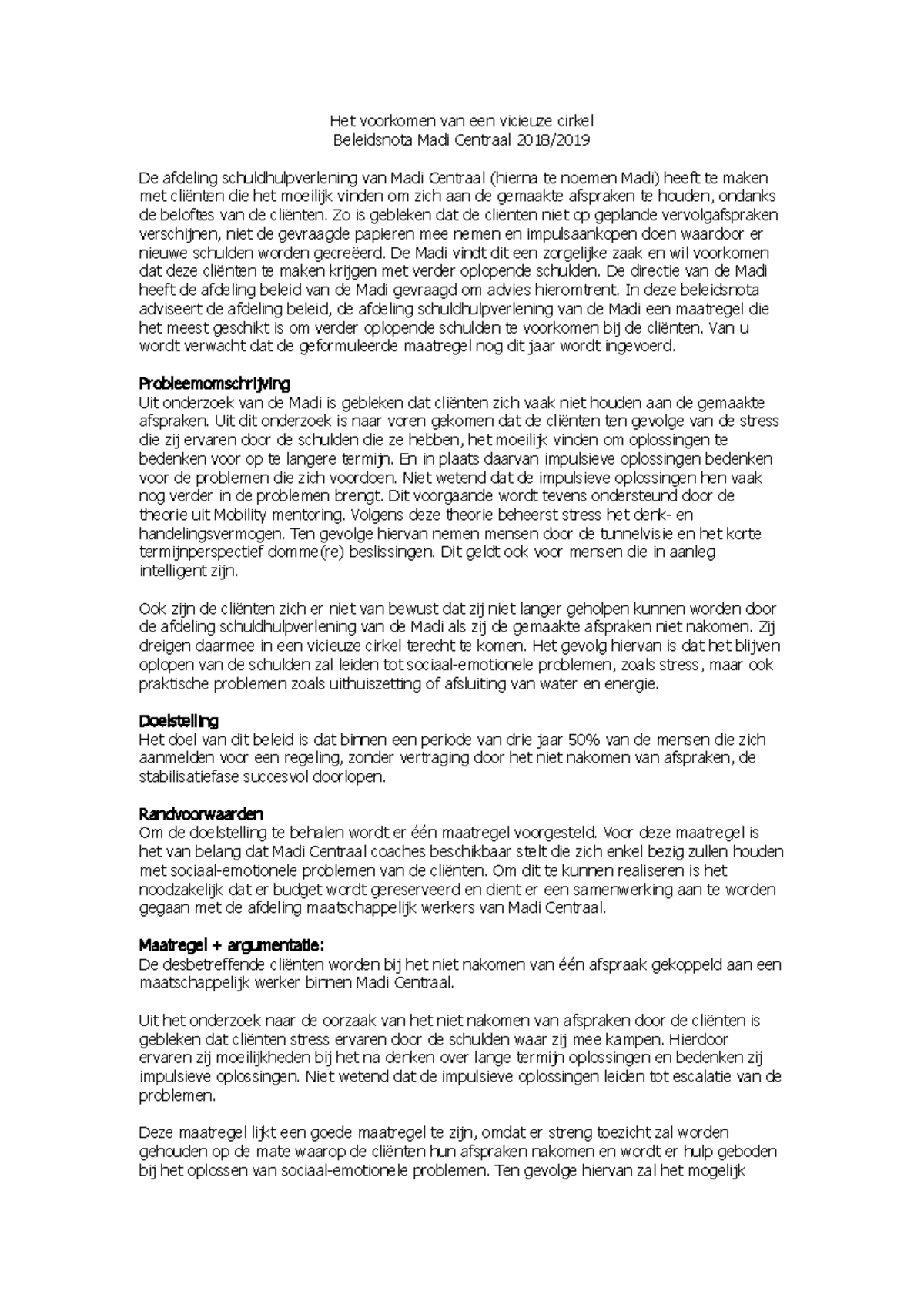 Beleidsnota casus madi - Het voorkomen van een vicieuze cirkel ...