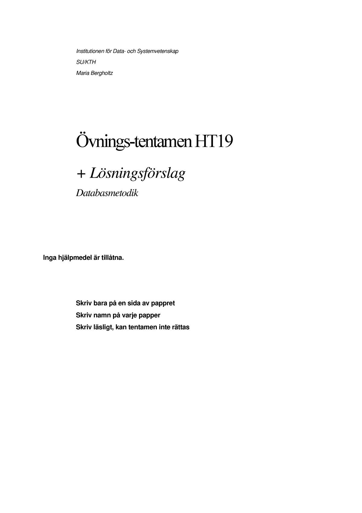 Föreläsningstentamenmedlosht 19 - Institutionen För Data- Och ...