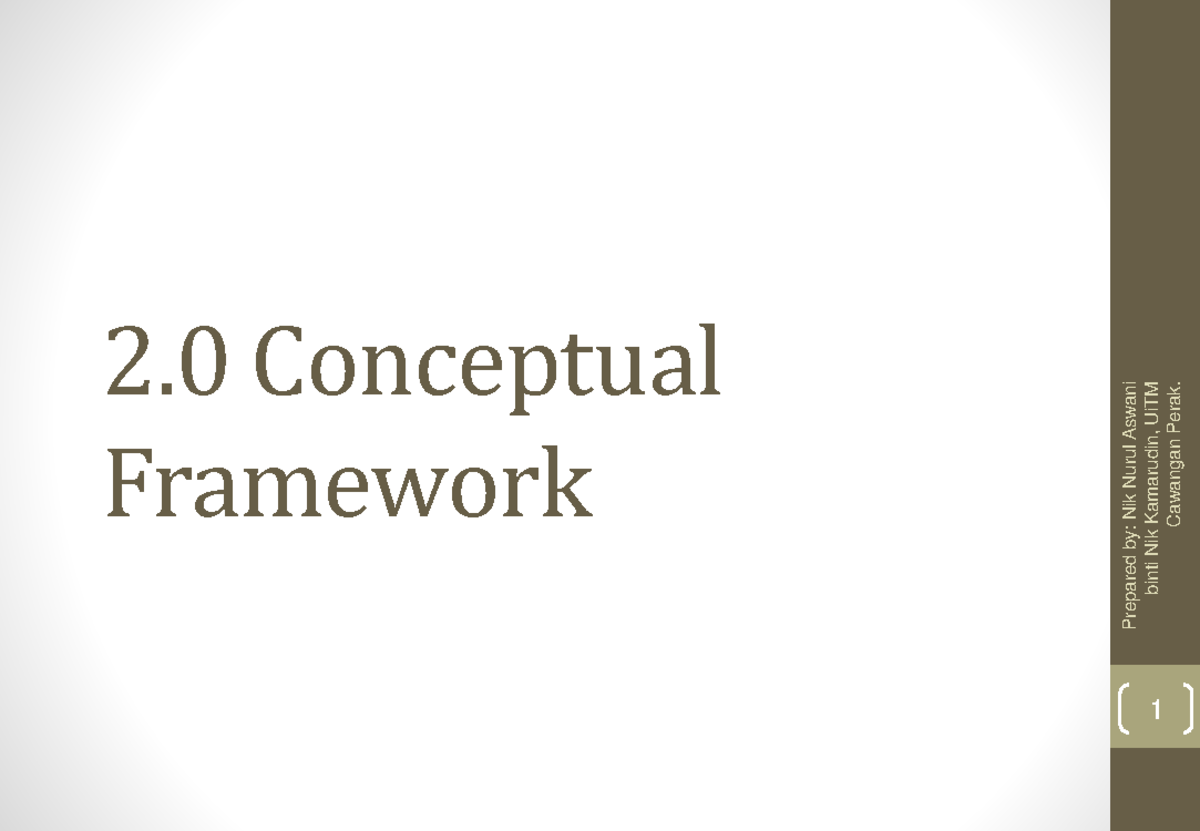 Chapter 2 - Conceptual Framework - 2 Conceptual Framework Prepared By ...