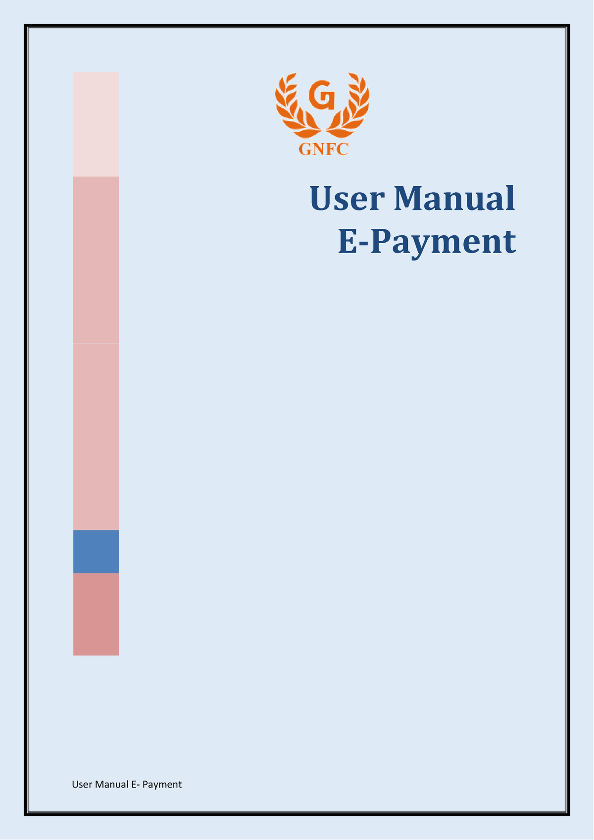 CED Epayment - Chgchgcduyhuyhfyuf Tytriut Iuuyiouyiuy - User Manual E ...