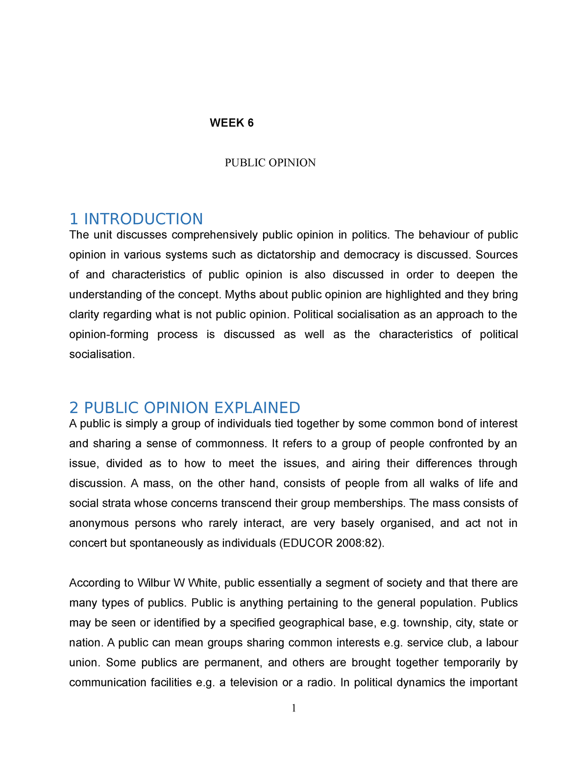 Politics Lecture Slides 6 - WEEK 6 PUBLIC OPINION 1 INTRODUCTION The ...