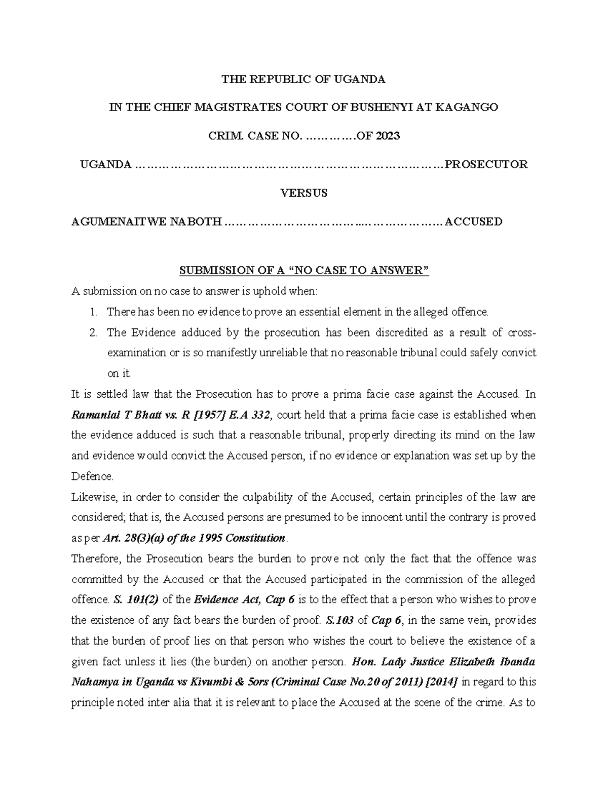 Evidence Case Summary The Republic Of Uganda In The Chief