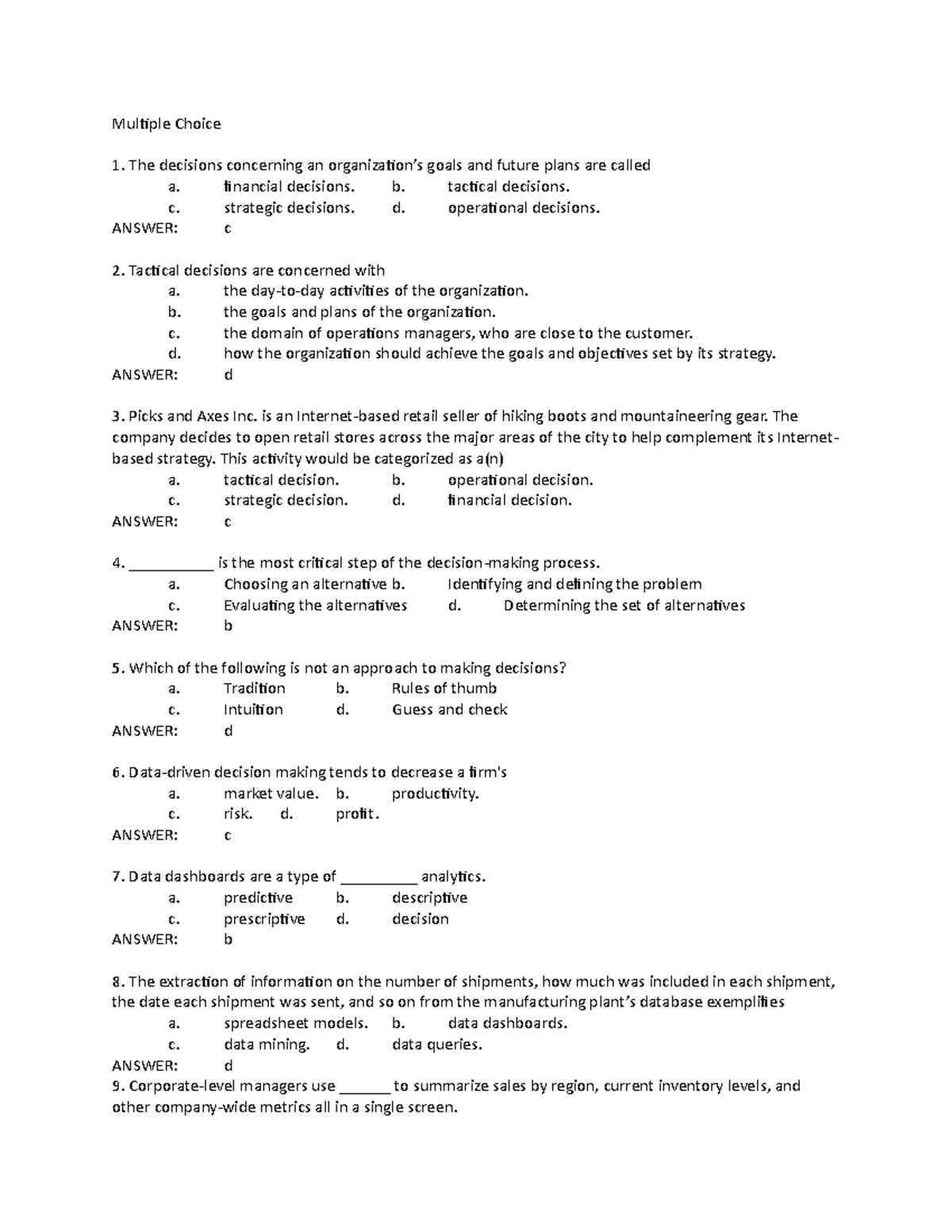 Chapter 1-BUSINESS ANALYTICS - Multiple Choice The decisions concerning ...