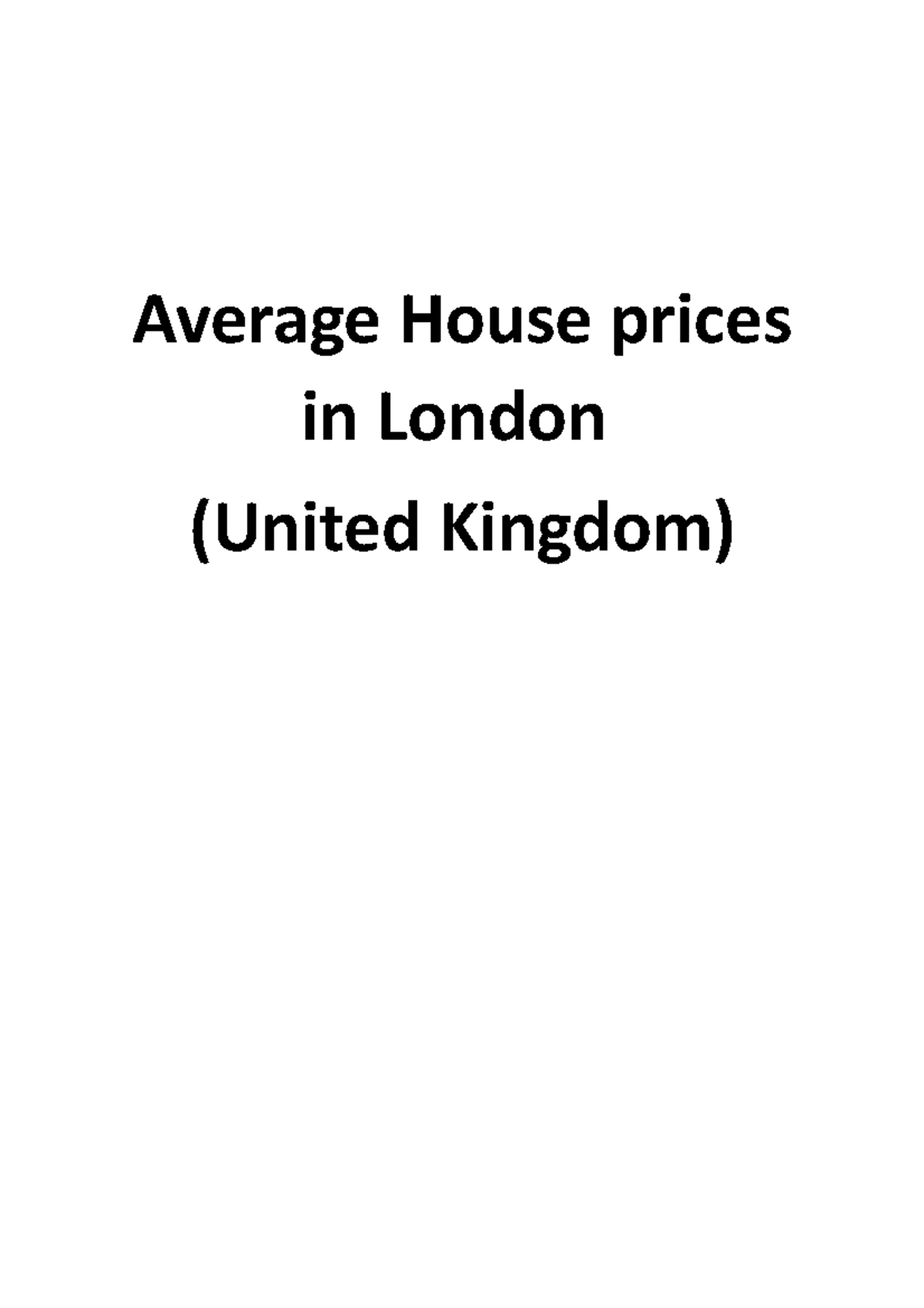 London price notes for history economy Average House prices in London (United Kingdom) Studocu