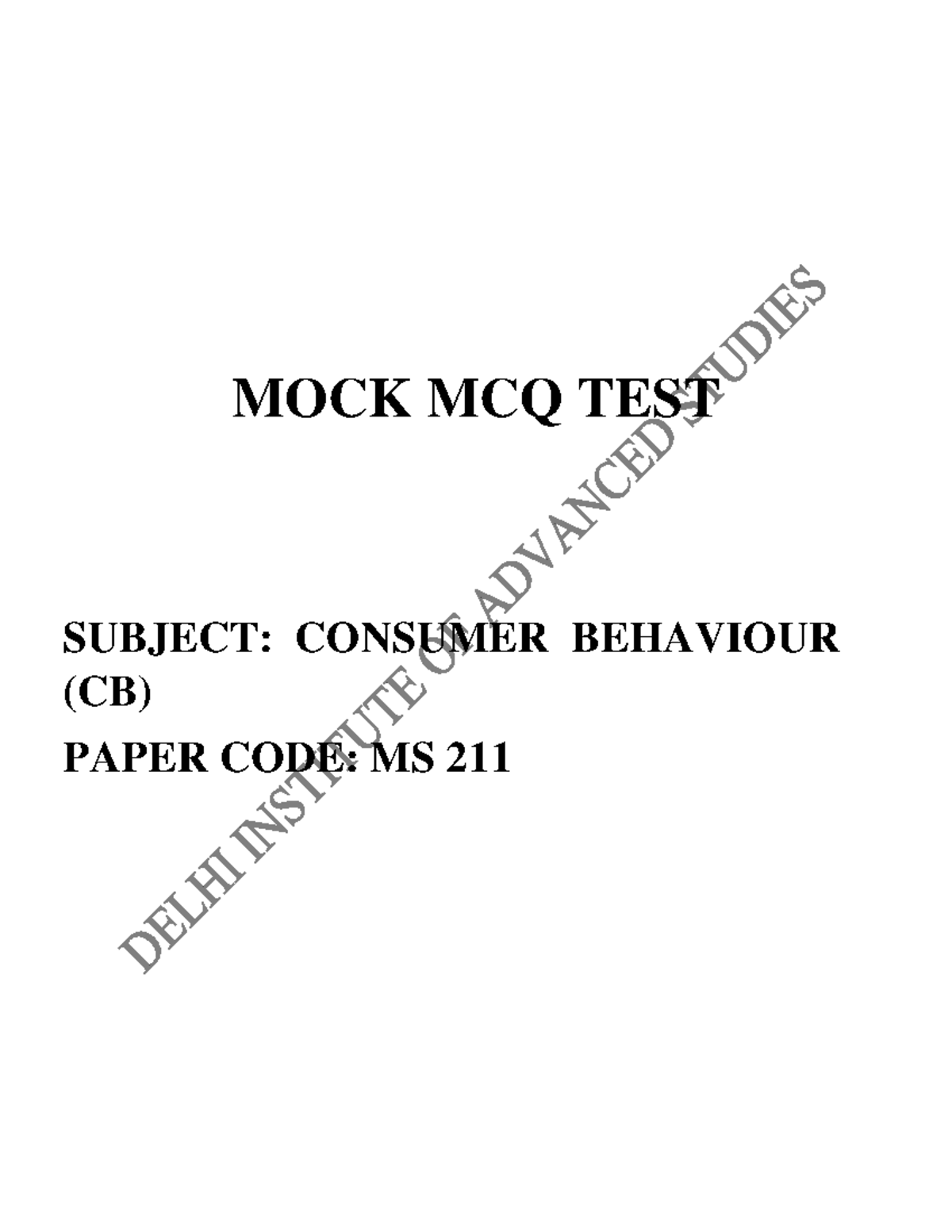 MBA 211 Consumer Behavior - MOCK MCQ TEST SUBJECT: CONSUMER BEHAVIOUR ...