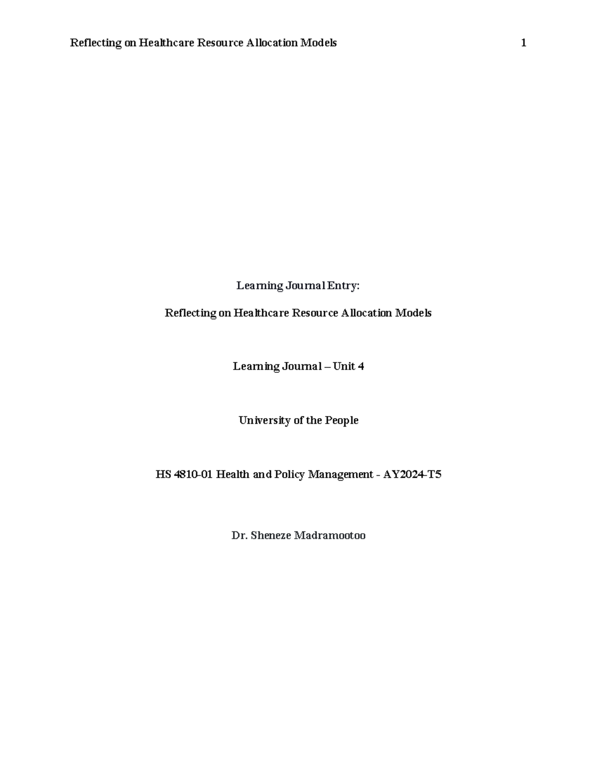 Reflecting on Healthcare Resource Allocation Models - Learning Journal ...