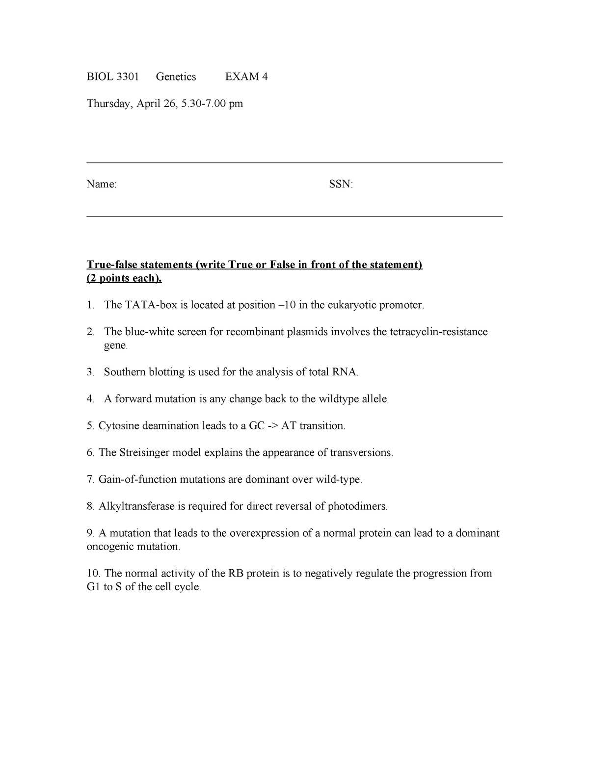 Exam4 Sample - Exam 4 Genetics - BIOL 3301 Genetics EXAM 4 Thursday ...