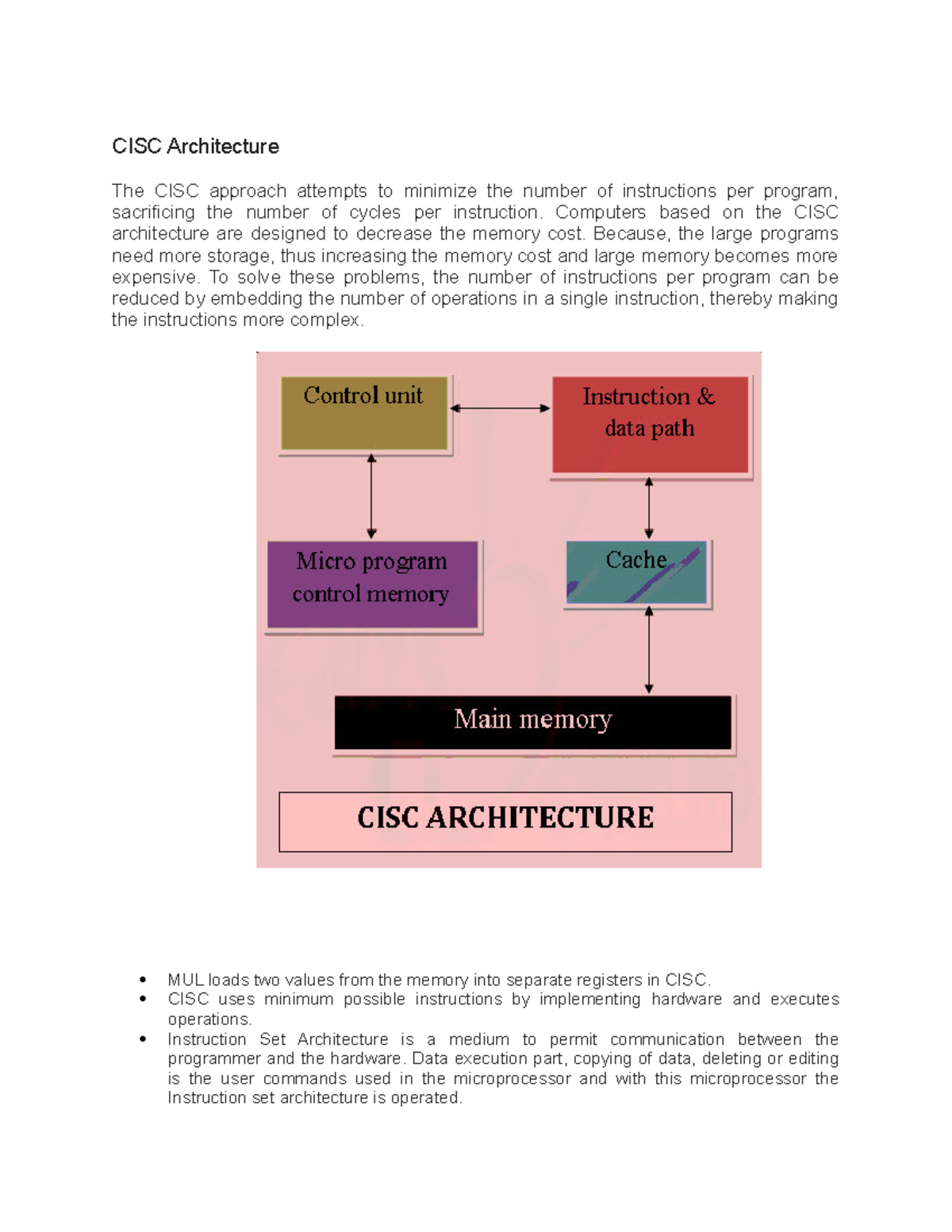 CISC Architecture - CISC Architecture The CISC approach attempts to ...