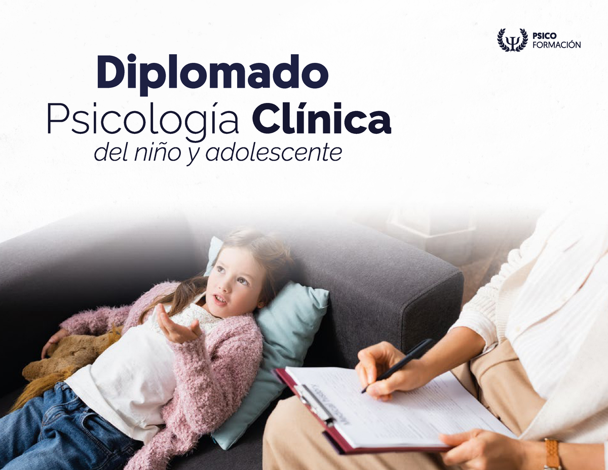 Brochure Psicologia Clinica Del NiÑo Y Adolescente 1 Diplomado En Toda LatinoamÈrica ⁄nico 