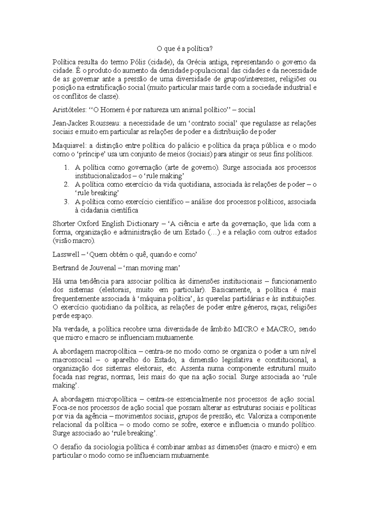 Poli - resumo - O que é a política? Política resulta do termo Pólis ...