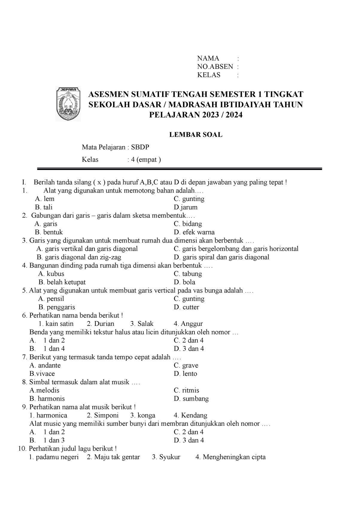 SOAL SBDP KLS 4 - Contoh - NAMA : NO : KELAS : ASESMEN SUMATIF TENGAH ...