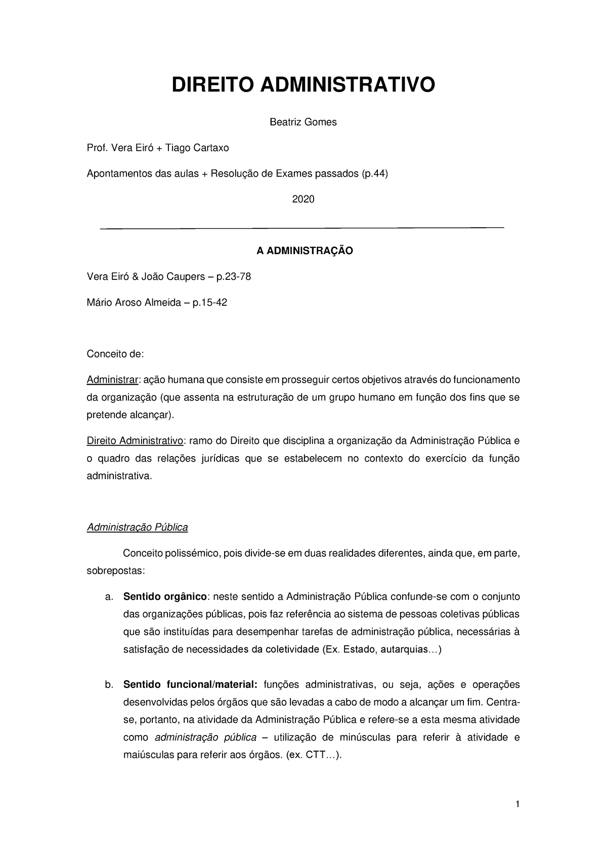 Sebenta Direito Administrativo B - DIREITO ADMINISTRATIVO Beatriz Gomes ...