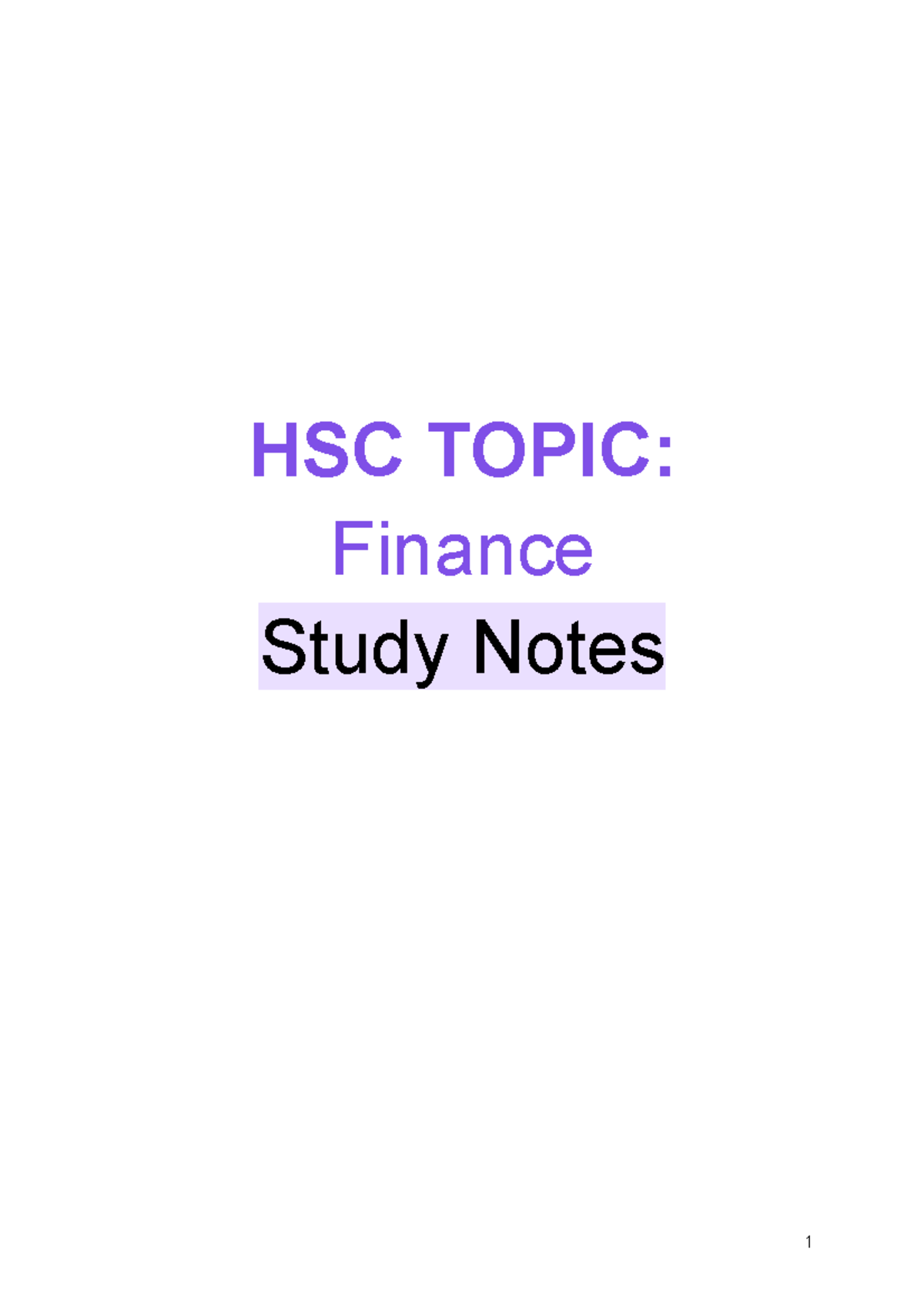 Copy of Finance Study Notes - HSC TOPIC: Finance Study Notes F ROLE OF ...
