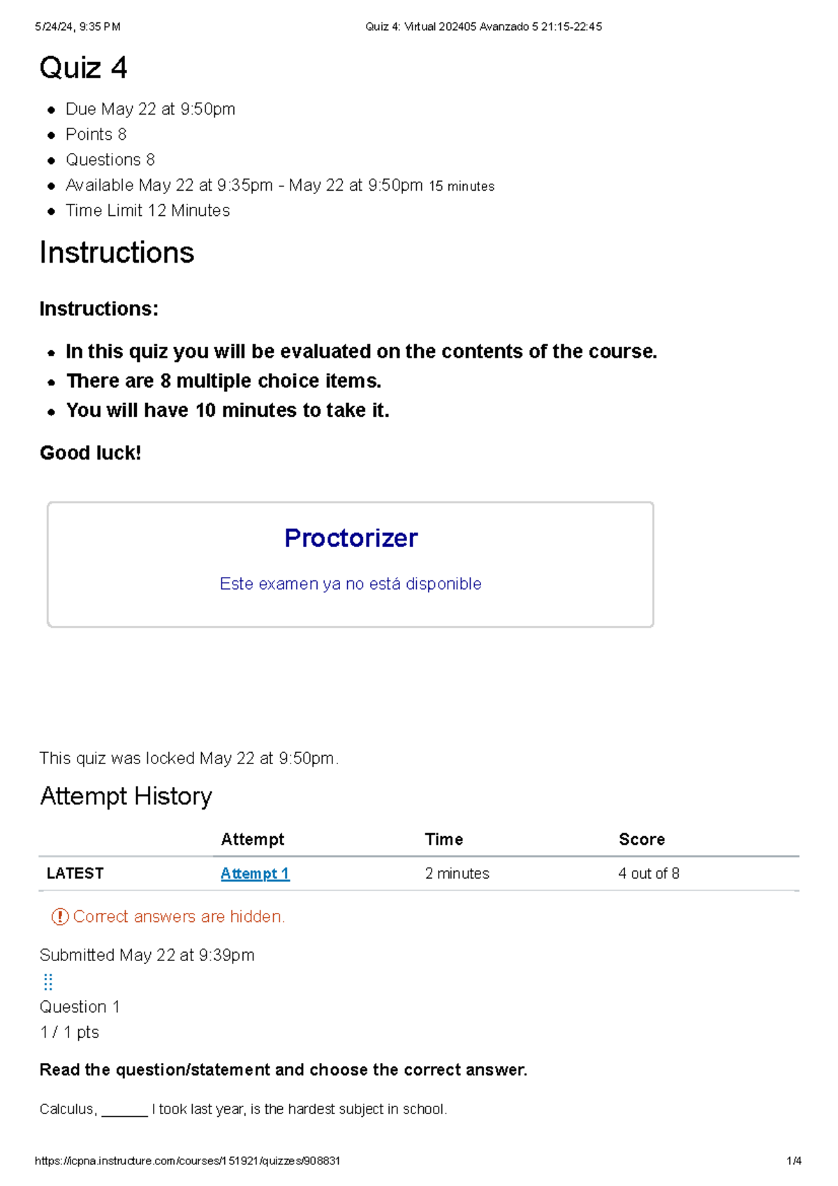 Quiz 4 Virtual 202405 Avanzado 5 21 15 22 45 Quiz 4 Due May 22 At 9 Quiz 4 Virtual 202405 Avanzado 5 21 15 22 45 Quiz 4 Due May 22 At 9