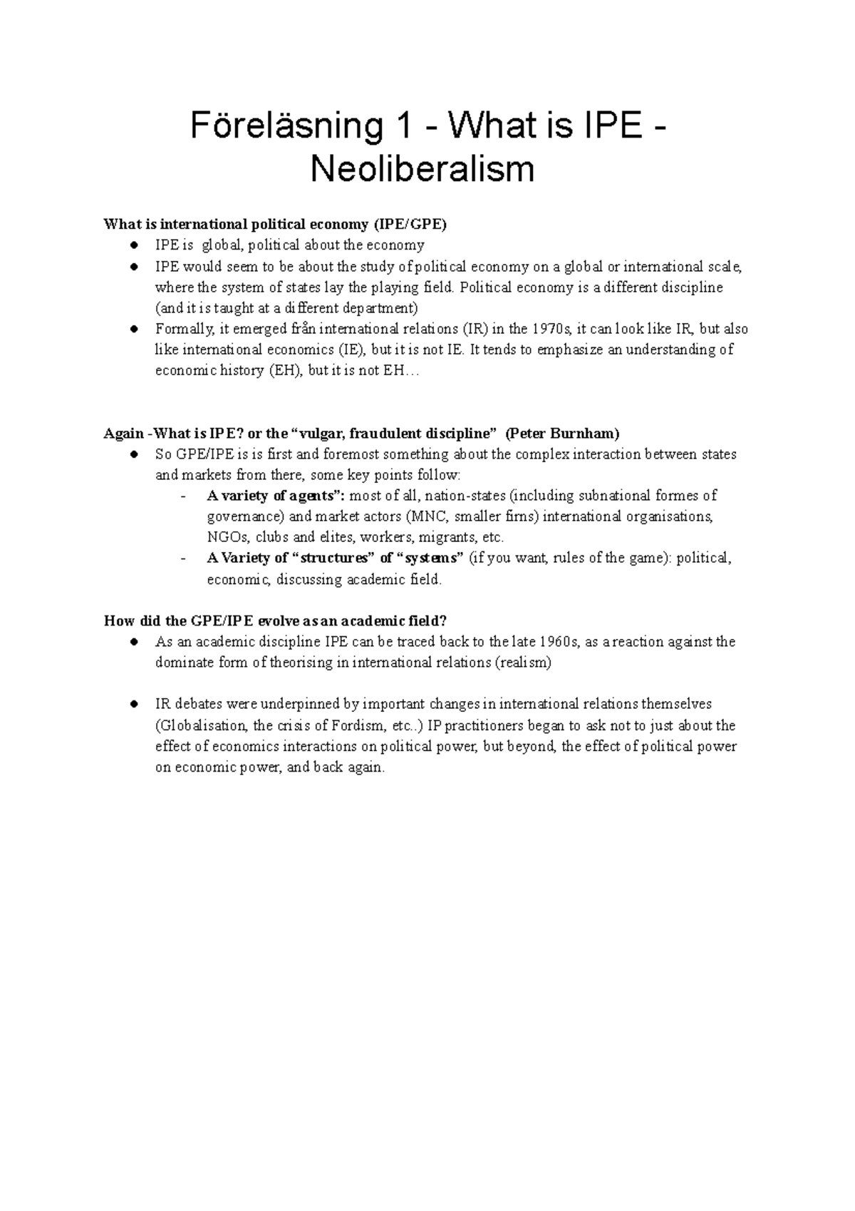 Föreläsning 1 - What Is IPE - Neoliberalism - Föreläsning 1 - What Is ...