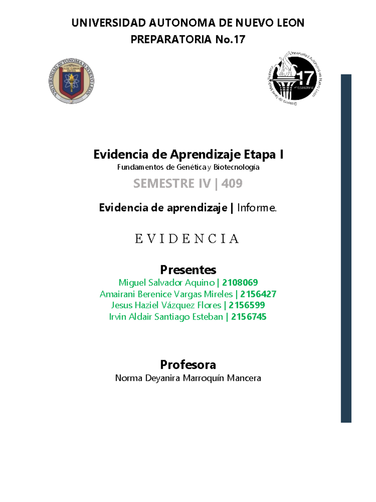 Evidencia Etapa 1 Genetica - UNIVERSIDAD AUTONOMA DE NUEVO LEON ...