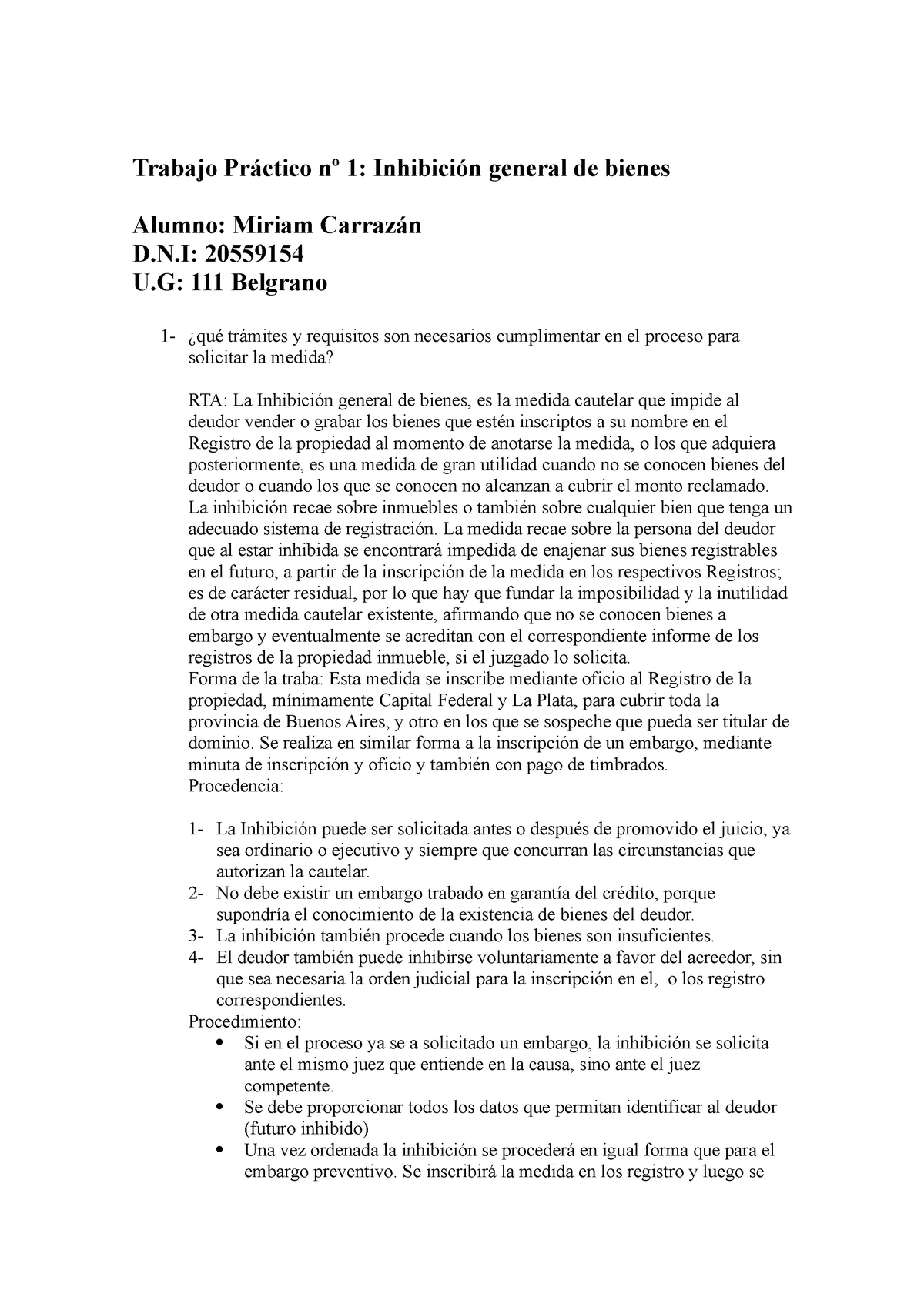  n 1 practica forense - Trabajo Práctico nº 1: Inhibición general de  bienes Alumno: Miriam - Studocu