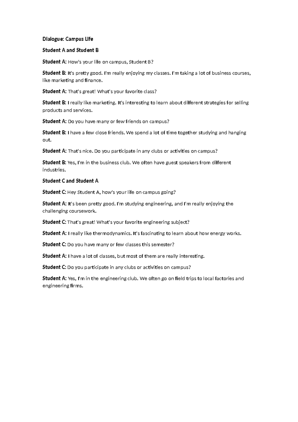 Dialogue - please - Dialogue: Campus Life Student A and Student B ...