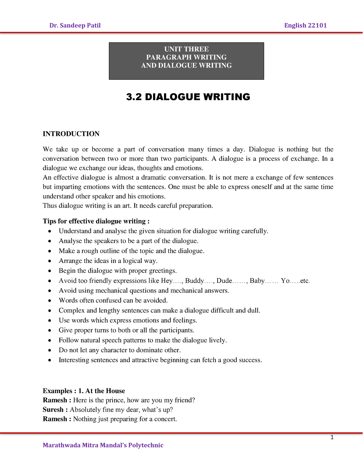 dialogue writing - 1 3 DIALOGUE WRITING INTRODUCTION We take up or ...