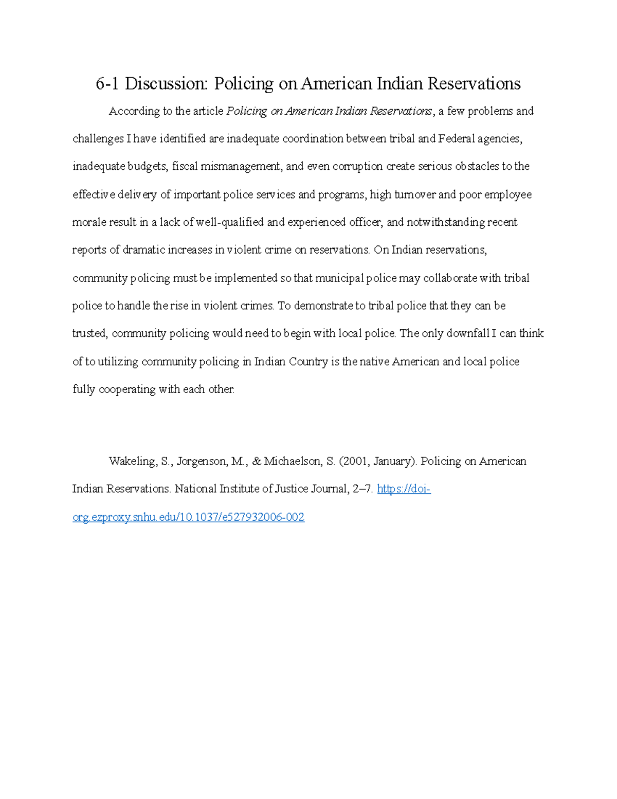 61 Discussion Policing on American Indian Reservations On Indian