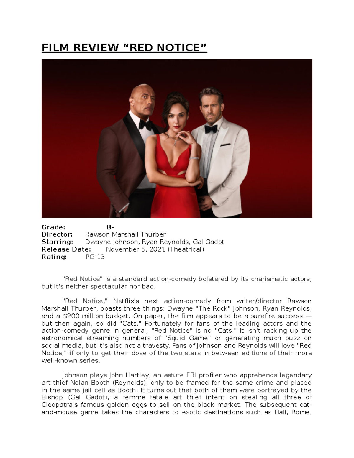 FILM Review RED Notice 2021 FILM REVIEW “RED NOTICE” Grade B