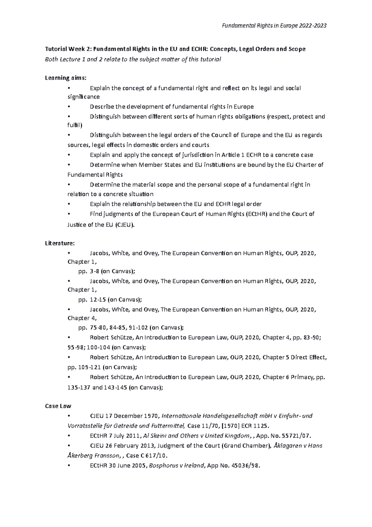 Tutorial Week 2 - Literature: - Jacobs, White, And Ovey, The European ...