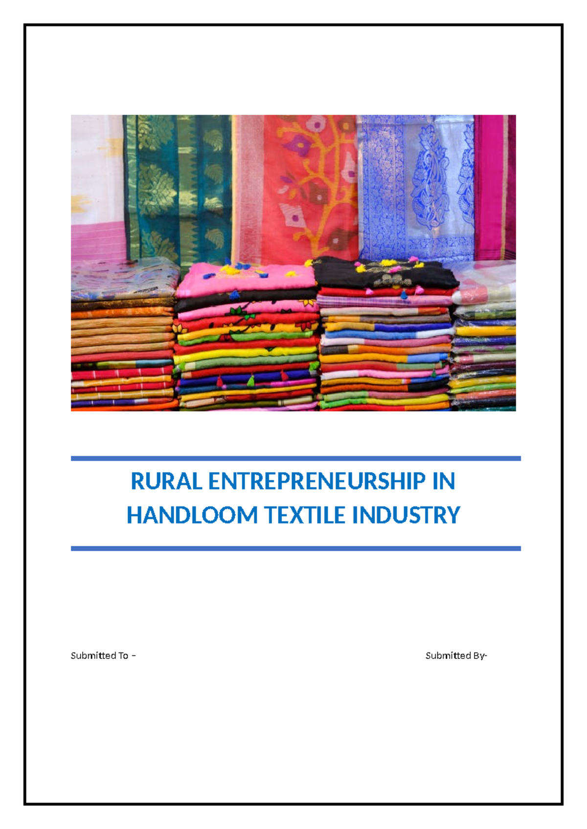 Rural Entrepreneurship IN Handloom Textile Industry - RURAL ...