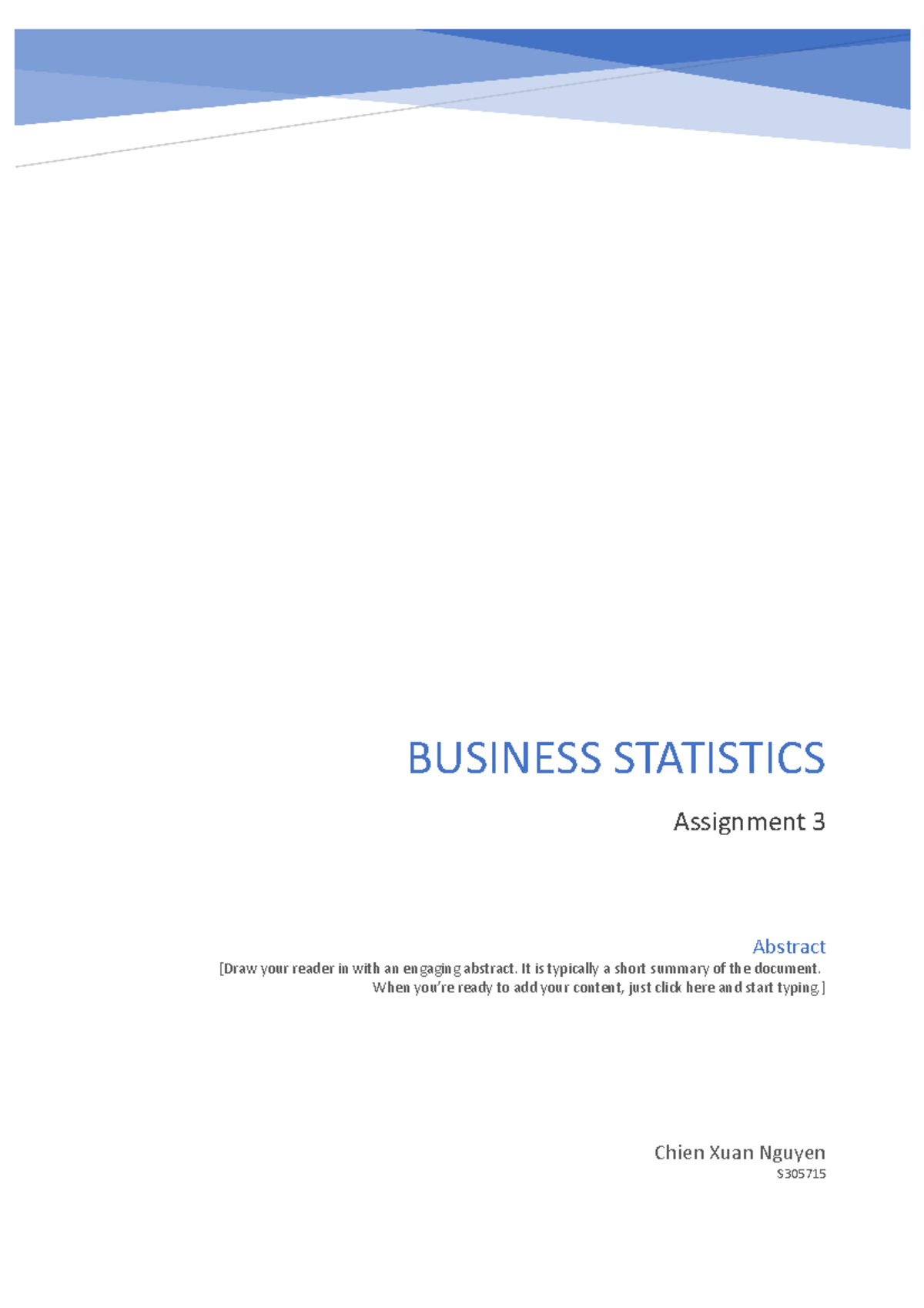 STA mid-term essay - BUSINESS STATISTICS Assignment 3 Abstract [Draw ...
