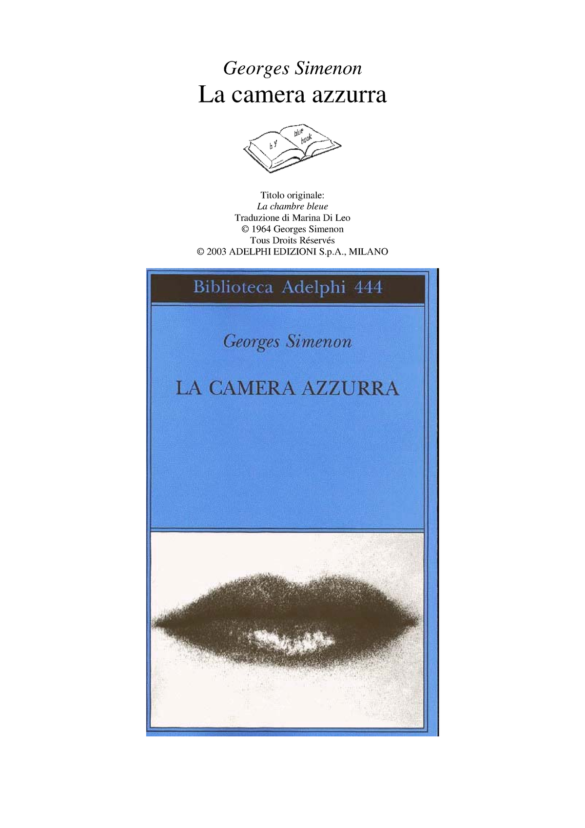 Georges Simenon - La Camera Azzurra (Ita Libro) - Georges Simenon La camera  azzurra Titolo - Studocu