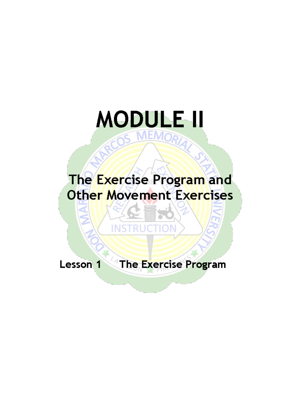 PHED101Mod2Les1 - MODULE II The Exercise Program and Other Movement ...