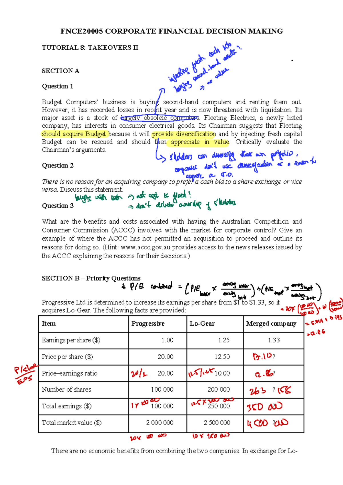 Tute 8 2023 Tutorial 8 FNCE20005 CORPORATE FINANCIAL DECISION MAKING TUTORIAL 8 TAKEOVERS