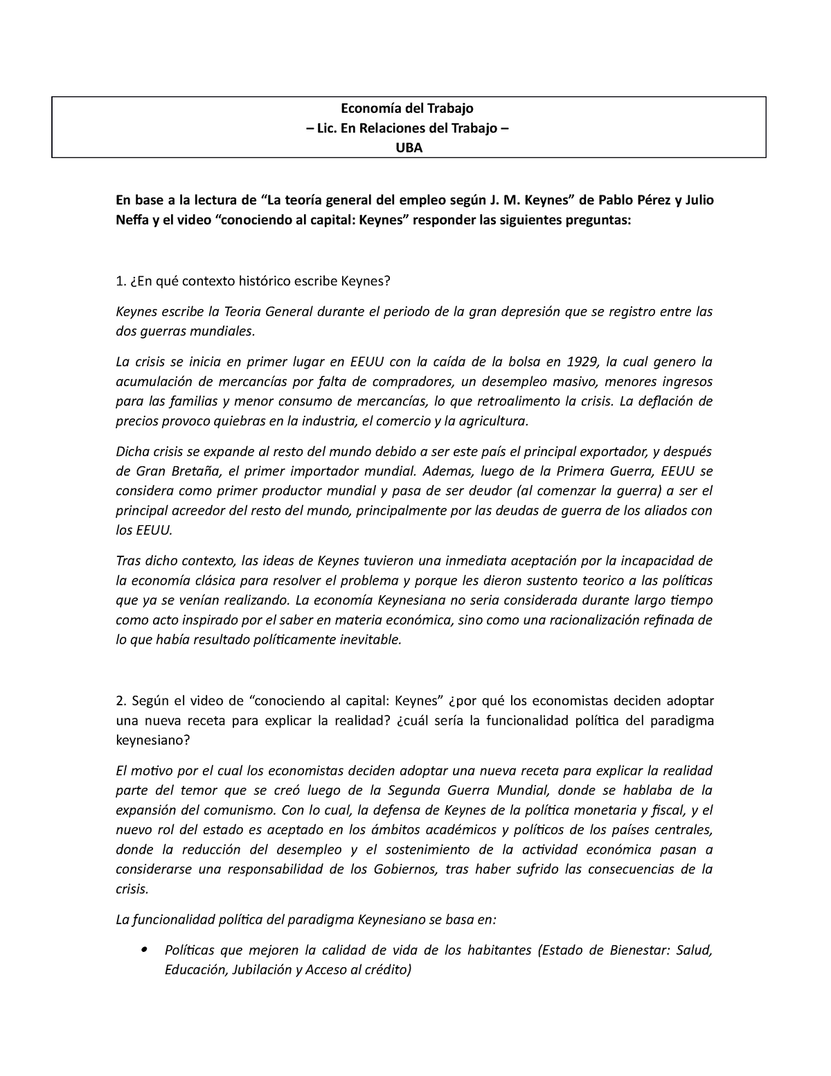 Keynes - ´Preguntas - GUIAS DE PREGUNTAS - Economía del Trabajo Lic. En  Relaciones del Trabajo – UBA - Studocu