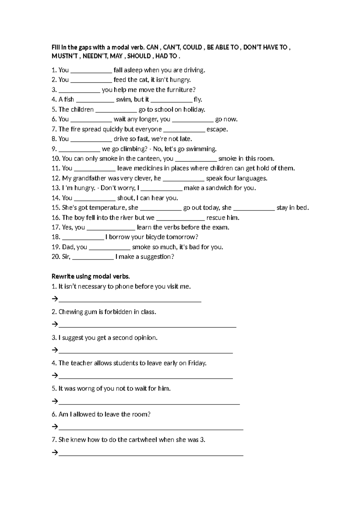Modal verbs practise - Fill in the gaps with a modal verb. CAN , CAN’T ...