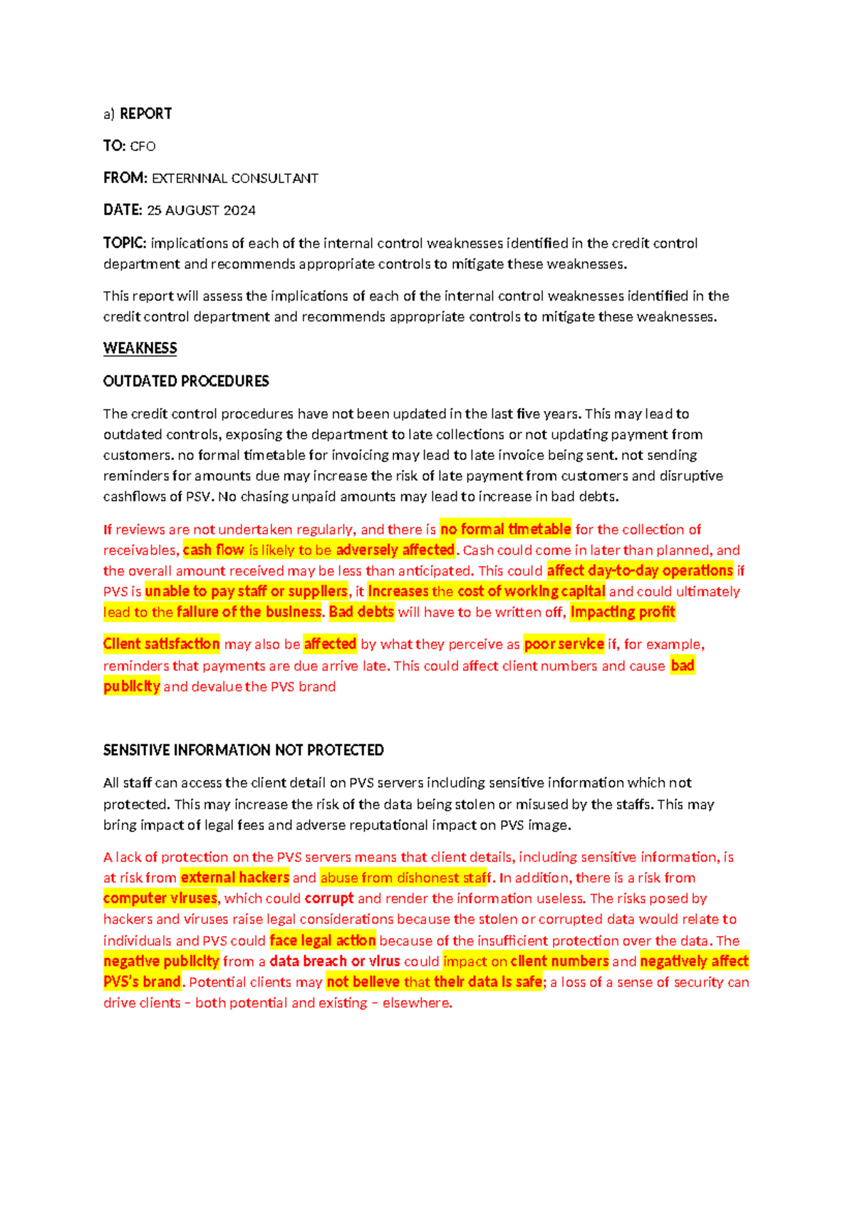 TASK 3 - SBL - a) REPORT TO: CFO FROM: EXTERNNAL CONSULTANT DATE: 25 ...