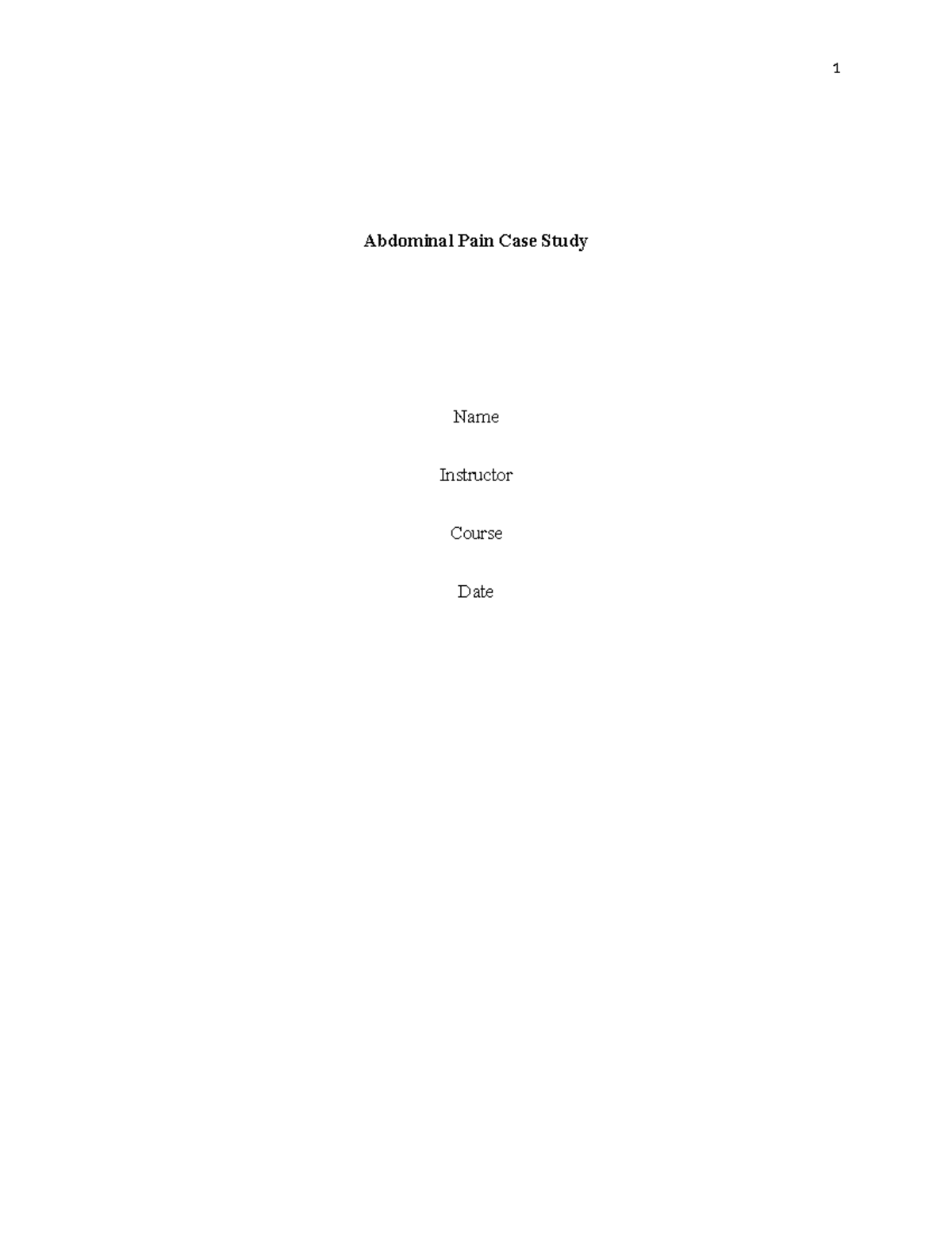 Abdominal Pain Case Study - Abdominal Pain Case Study Name Instructor ...