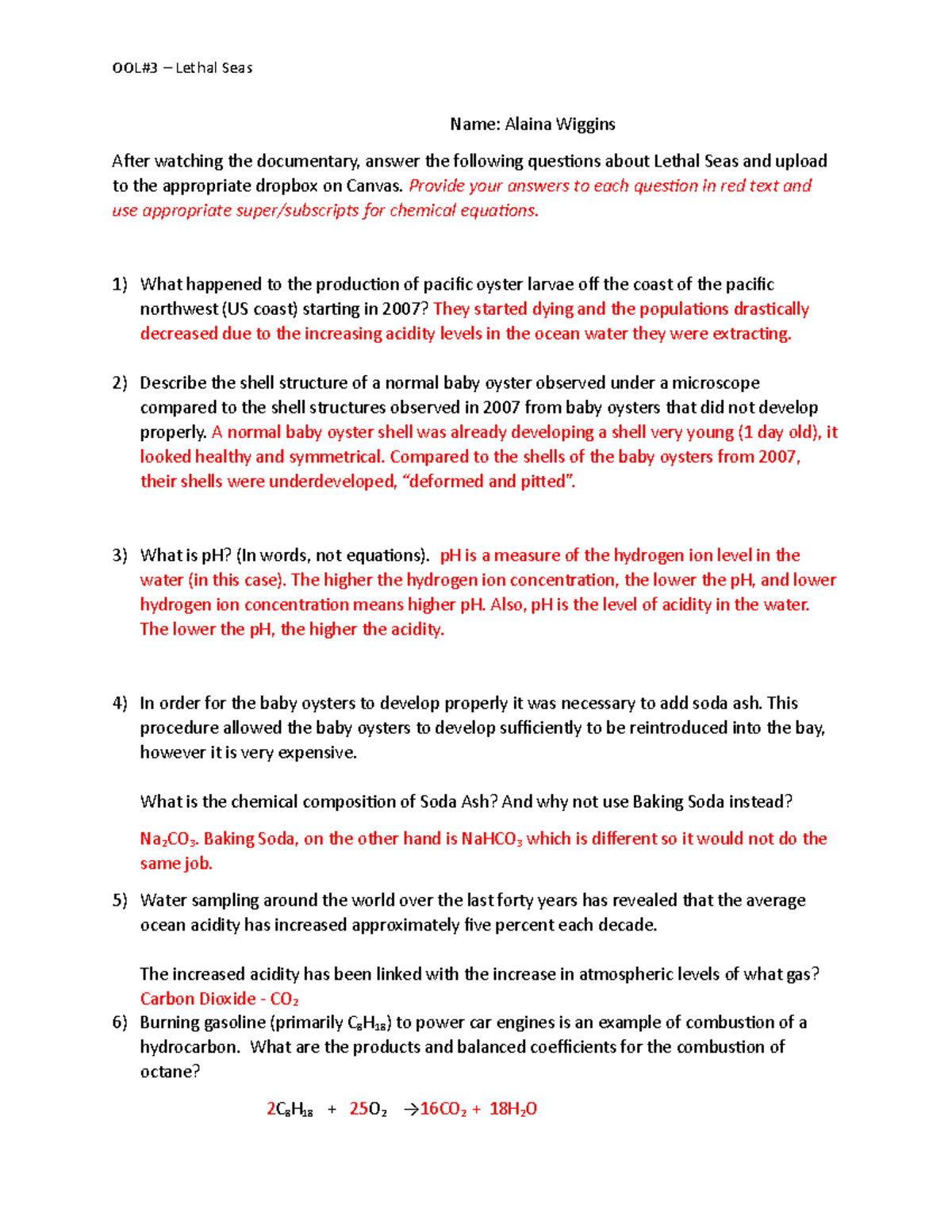 OOL3 - Lethal Seas Worksheet - OOL#3 – Lethal Seas Name: Alaina Wiggins  After watching the - Studocu