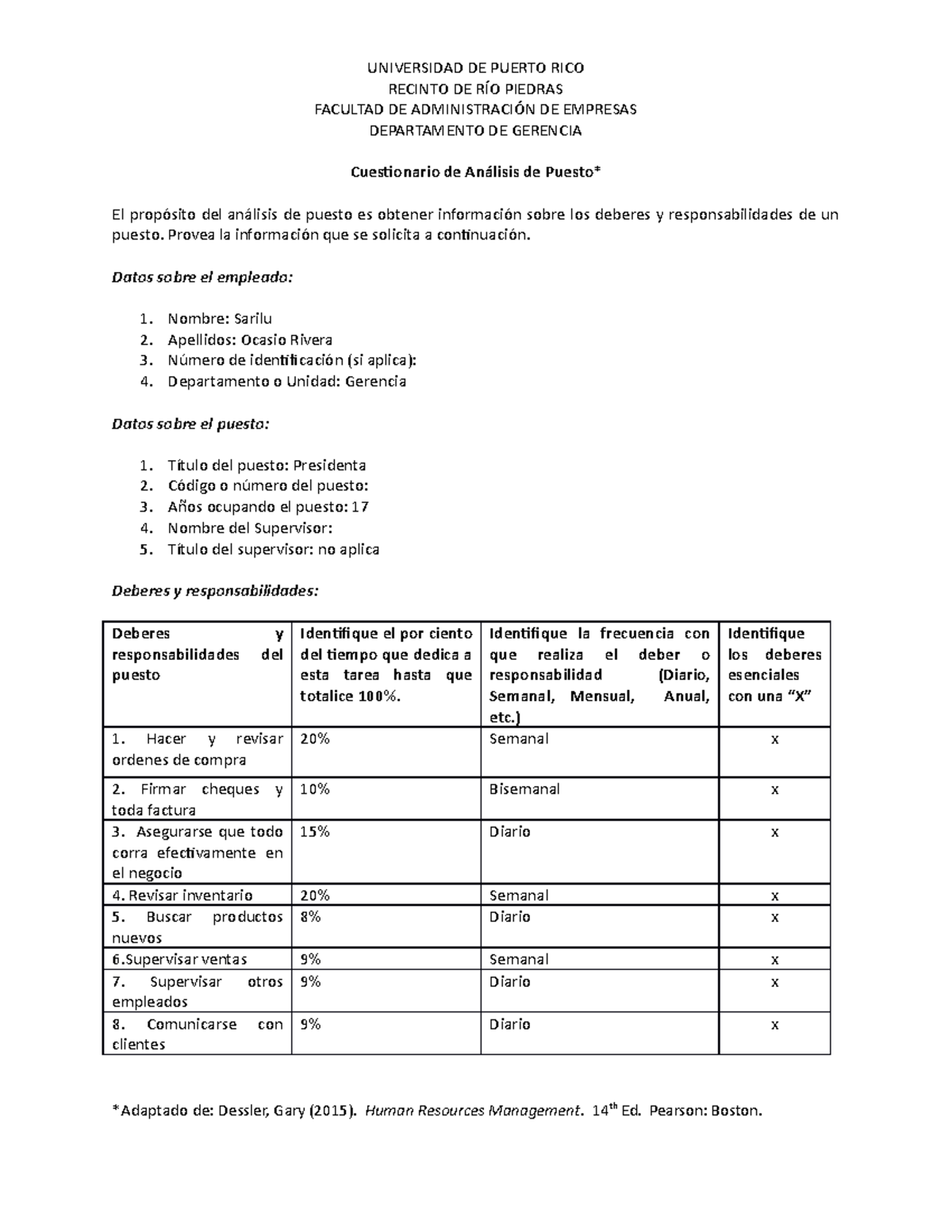 Cuestionario De An Ã¡lisis De Puesto - UNIVERSIDAD DE PUERTO RICO ...