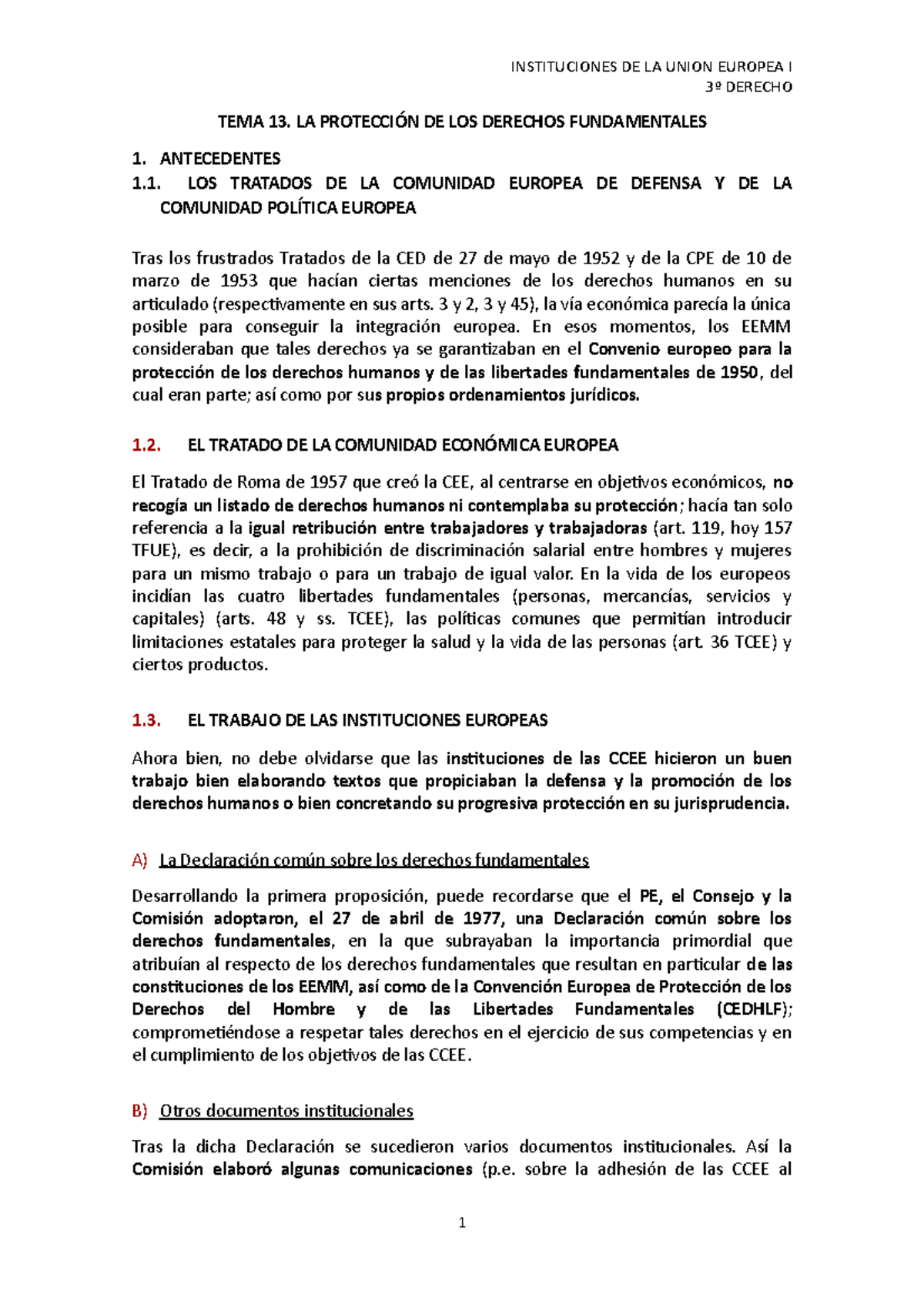 TEMA 13 - Lecture notes 13 - 3º DERECHO TEMA 13. LA PROTECCIÓN DE LOS ...