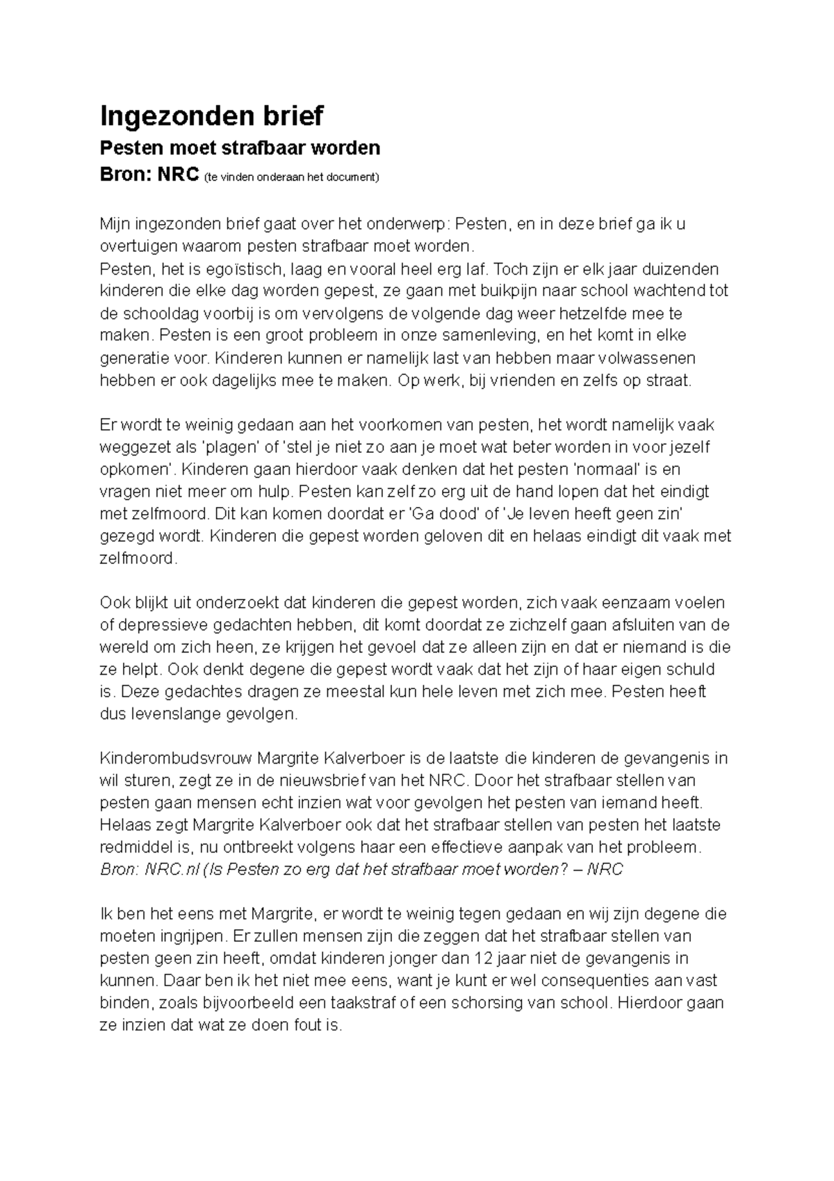Ingezonden Brief Pesten Ingezonden Brief Pesten Moet Strafbaar Worden 