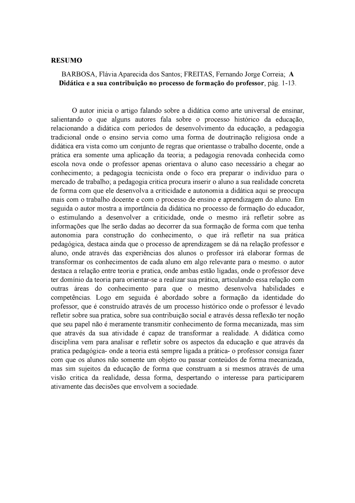 RESUMO DO TEXTO DIDÁTICA E SUA CONTRIBUIÇÃO NO PROCESSO DE FORMAÇÃO DO