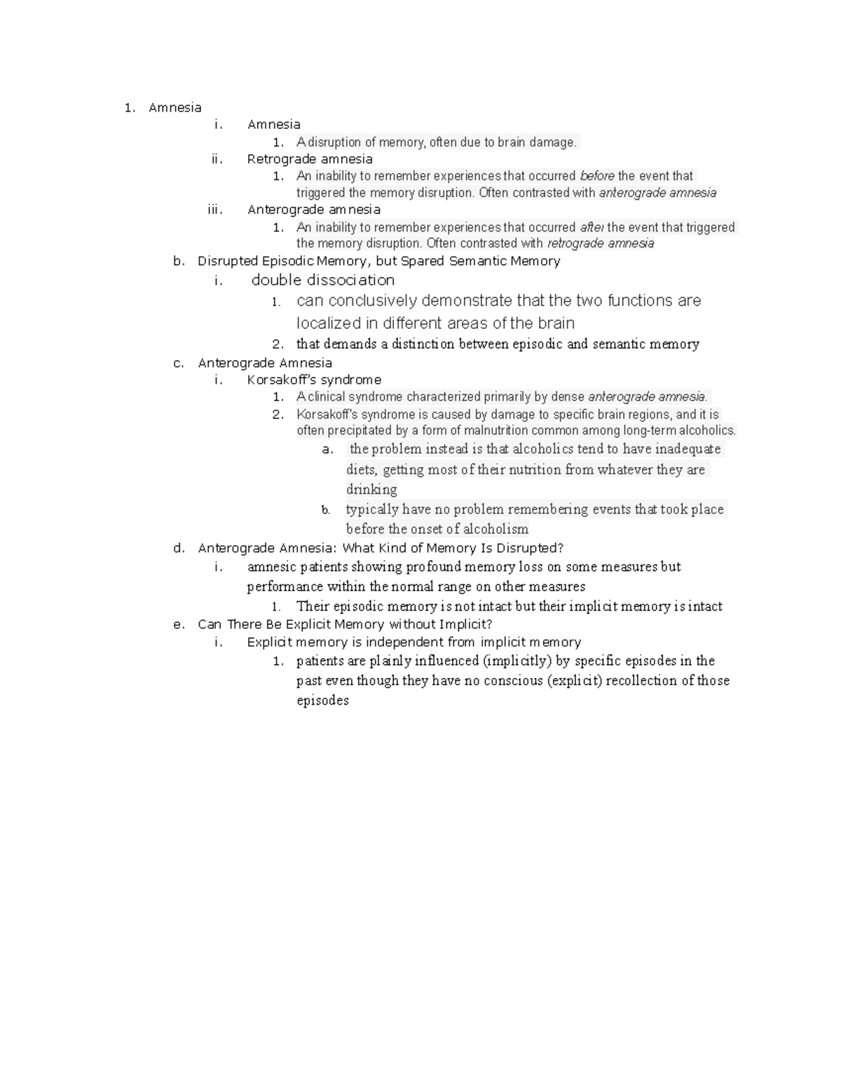 Chapter 7 Amnesia - Lecture notes 7 - 1. Amnesia i. b. Amnesia 1. A ...