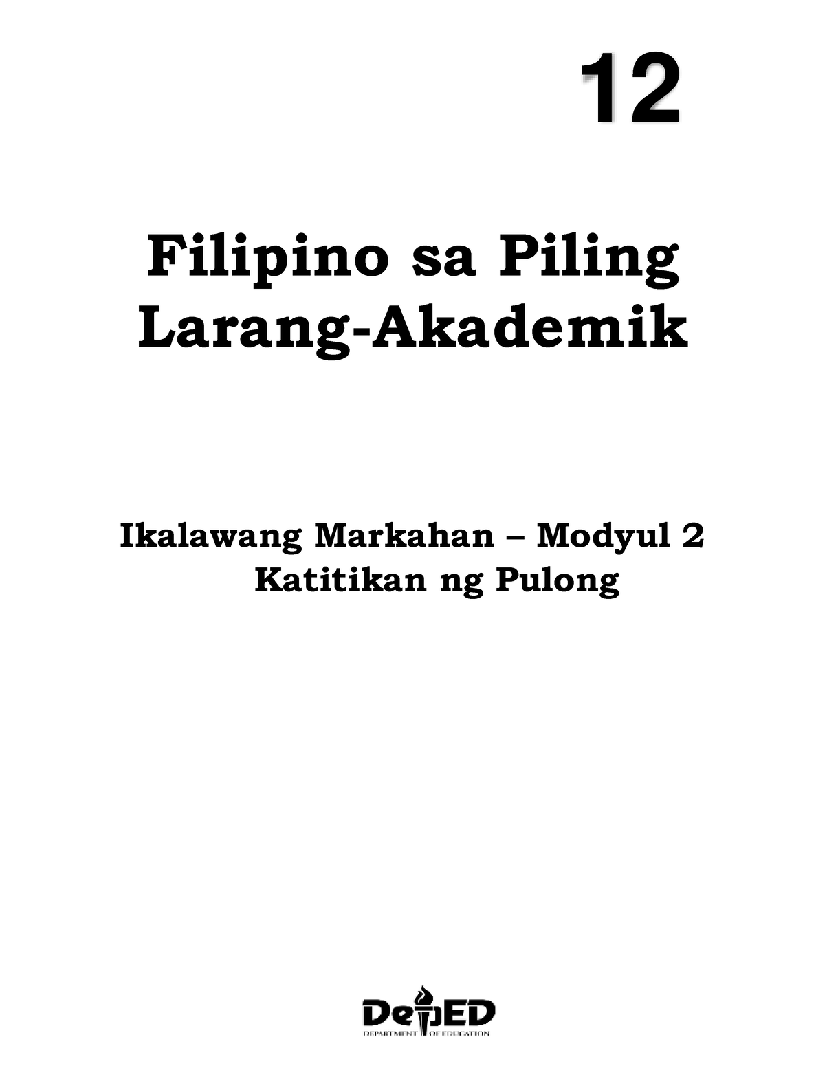 2 Q2 Piling Larang (Akad) - 12 Filipino Sa Piling Larang-Akademik ...