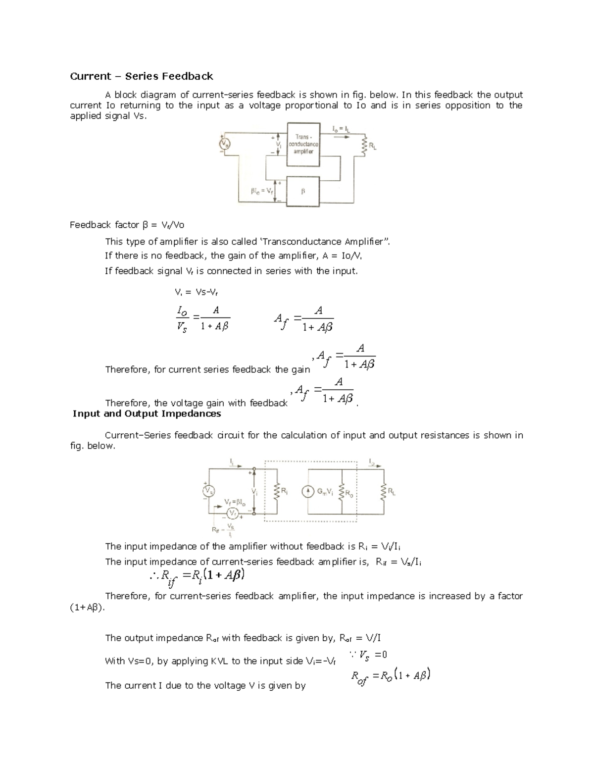 Feedback Amplifiers Current Series Feedback A block diagram of