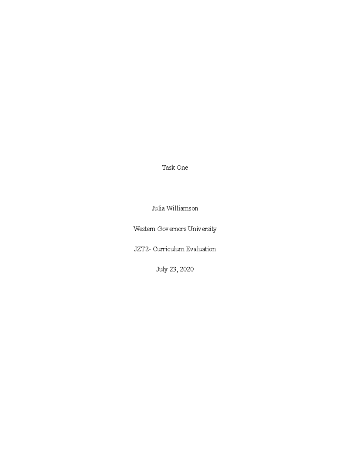 Curr. Eval- Task 1 - Curriculum Evaluation Task 1 - Task One Julia ...