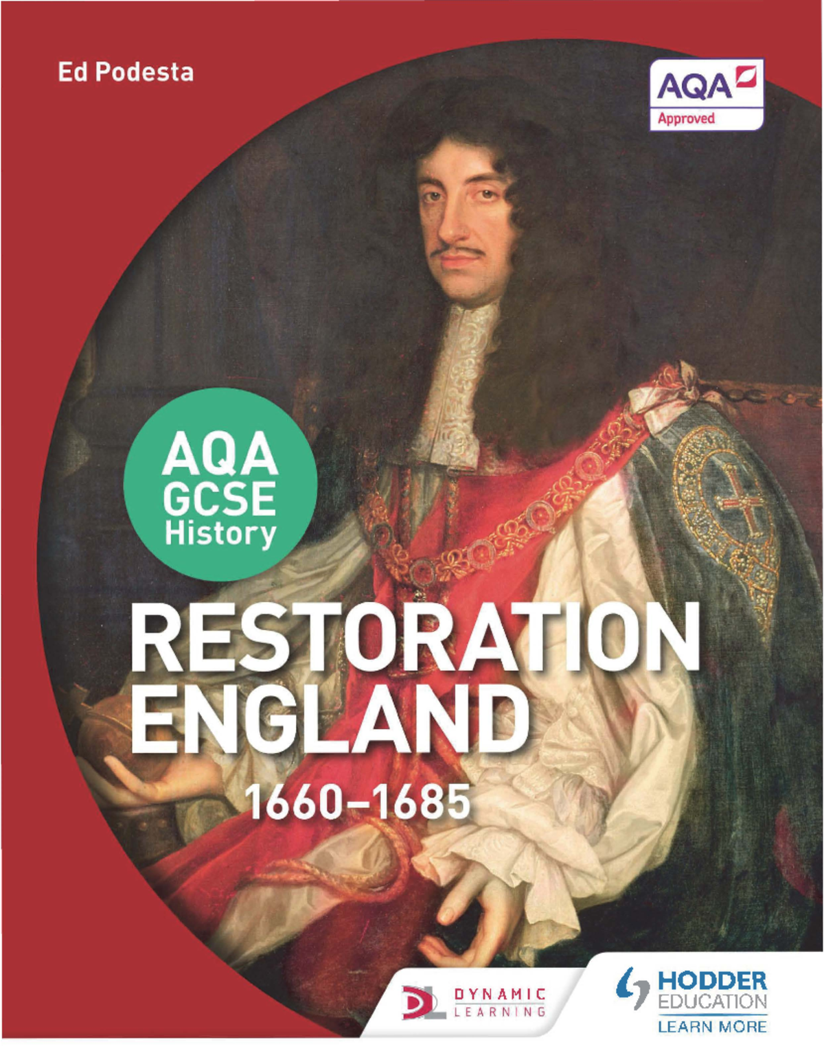 [Aqa Gcse History] Ed Podesta - Restoration England 1660-1685 (2016 ...