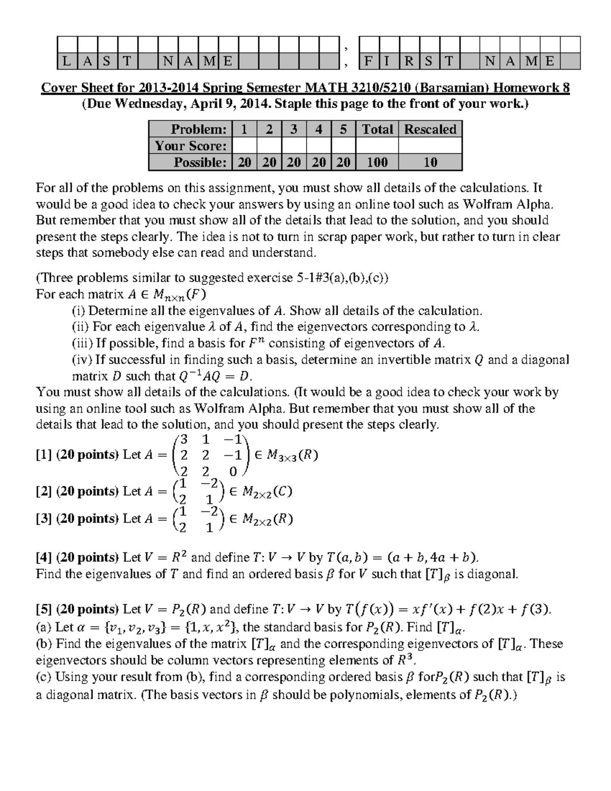 H08 Math 3210 2013 2014 - , L A S T N A M E , F I R S T N A M E Cover ...