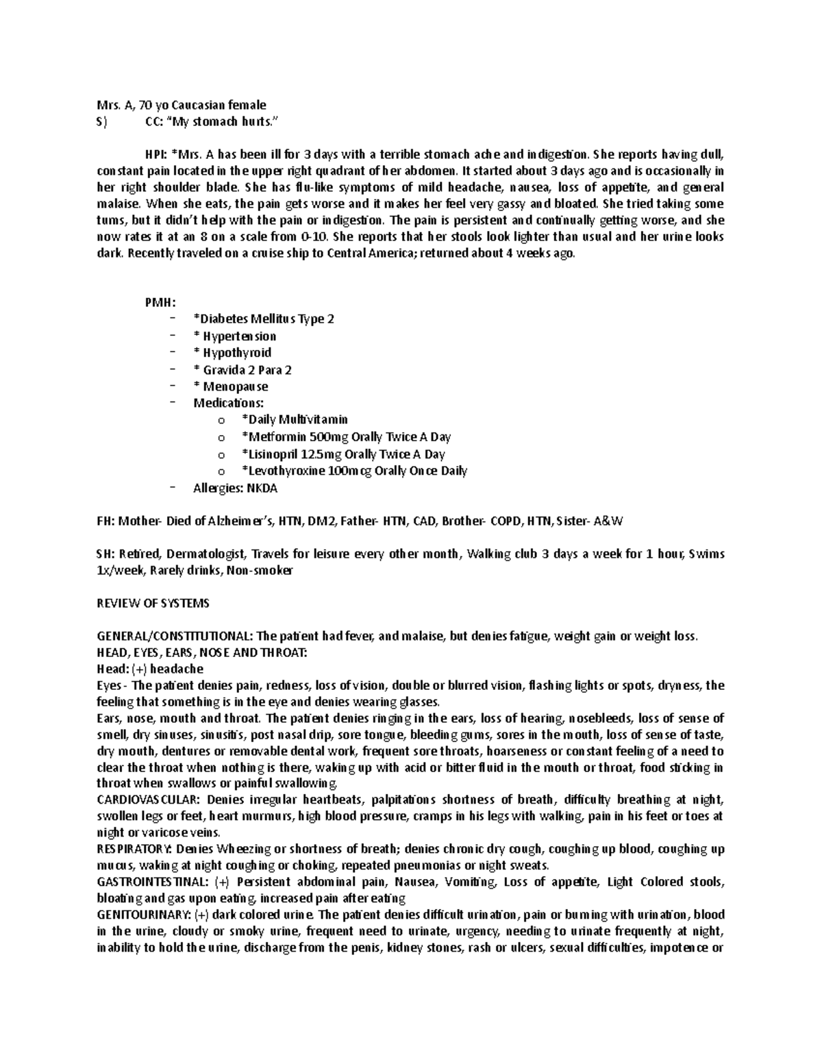 SOAP Acute Hepatitis C infection - Mrs. A, 70 yo Caucasian female S) CC ...