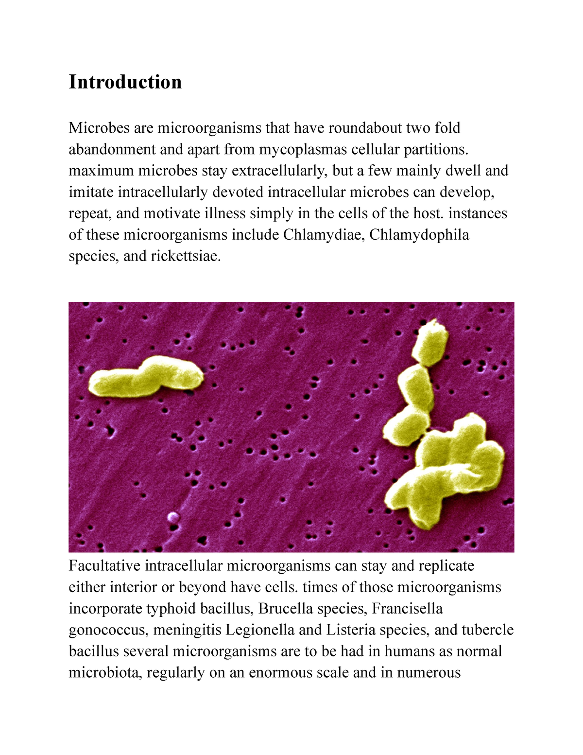 Streptococcus pneumonia - Introduction Microbes are microorganisms that ...